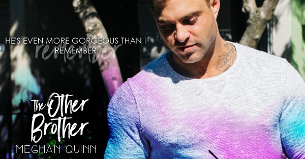 Image result for the other brother meghan quinn teaser